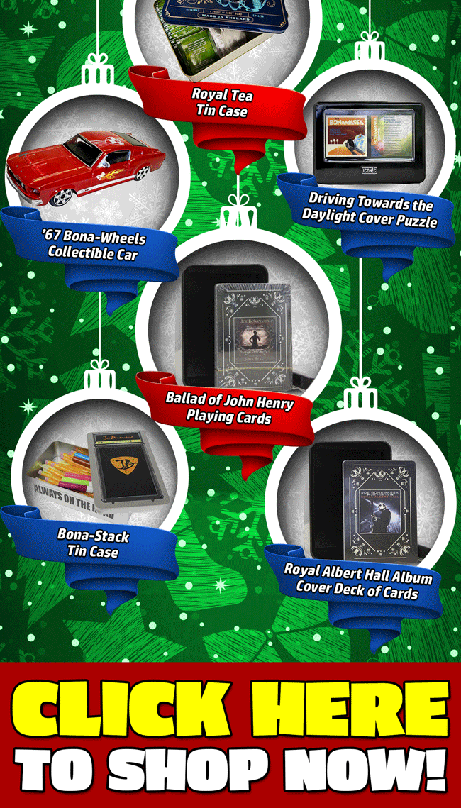 The latest Bonamassa products and sales new for you this week!