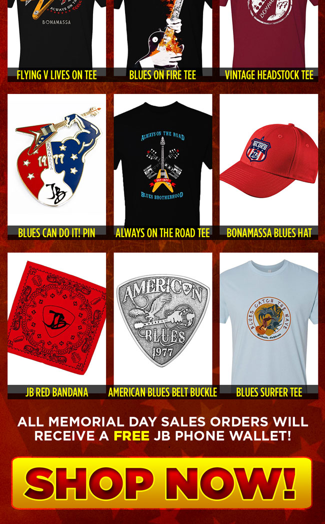 The latest Bonamassa products and sales new for you this week!