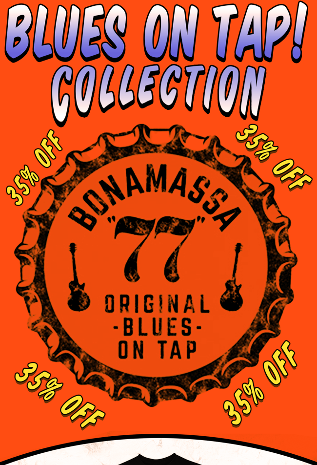 The latest Bonamassa products and sales new for you this week!